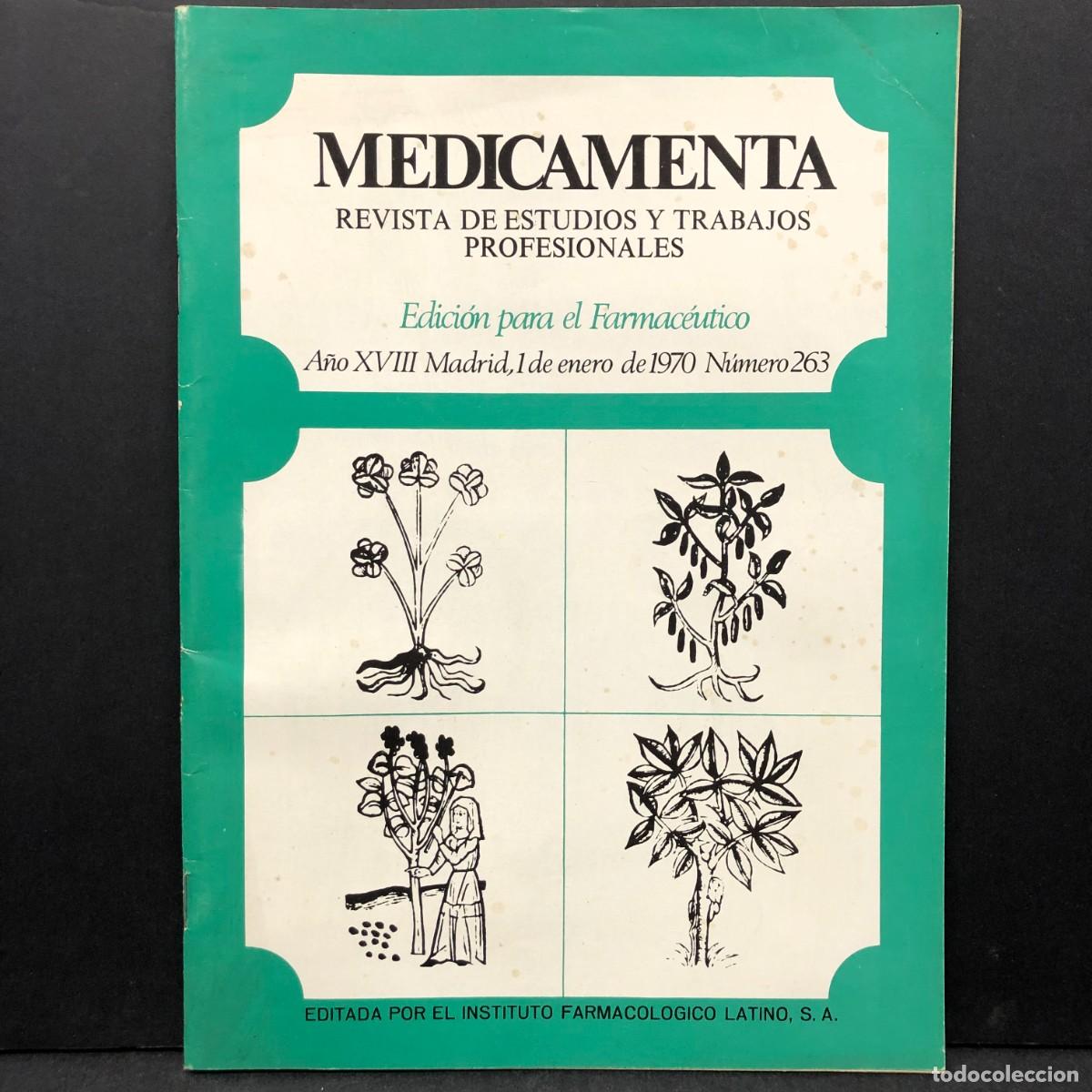 Collectionnisme de Revues et Journaux: MEDICAMENTA - REVISTA DE ESTUDIOS Y TRABAJOS PROFESIONALES - 1 DE ENERO 1970 - N&ordm; 263 / 733