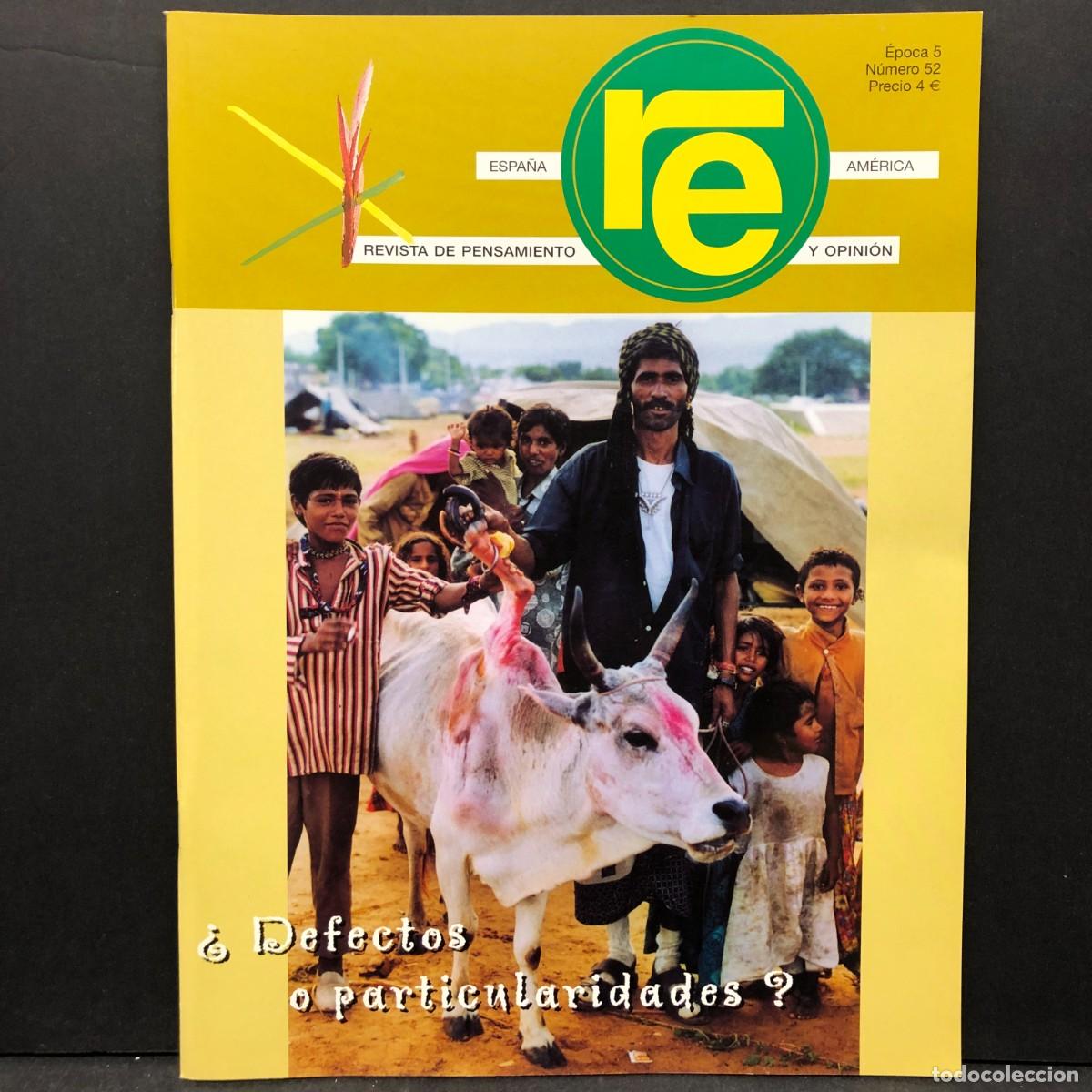 Collezionismo di Riviste e Giornali: RE - REVISTA DE PENSAMIENTO Y OPINI&Oacute;N - DEFECTOS O PARTICULARIDADES - N&Uacute;MERO 52 - EPOCA 5 / 805
