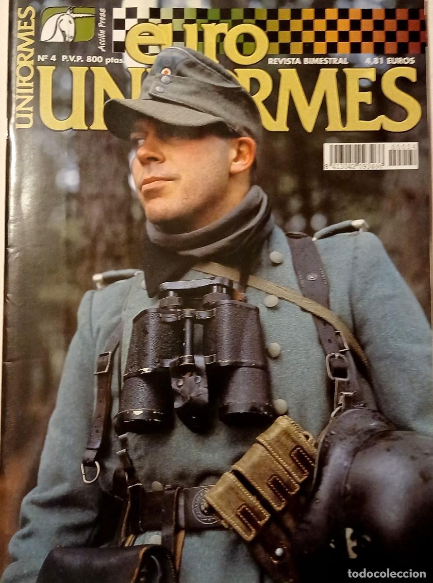Collectionnisme de Revues et Journaux: REVISTA &rdquo;EUROUNIFORMES&rdquo; o &rdquo;Euro Uniformes&rdquo; - N&ordm; 4 Abril - Mayo 2001