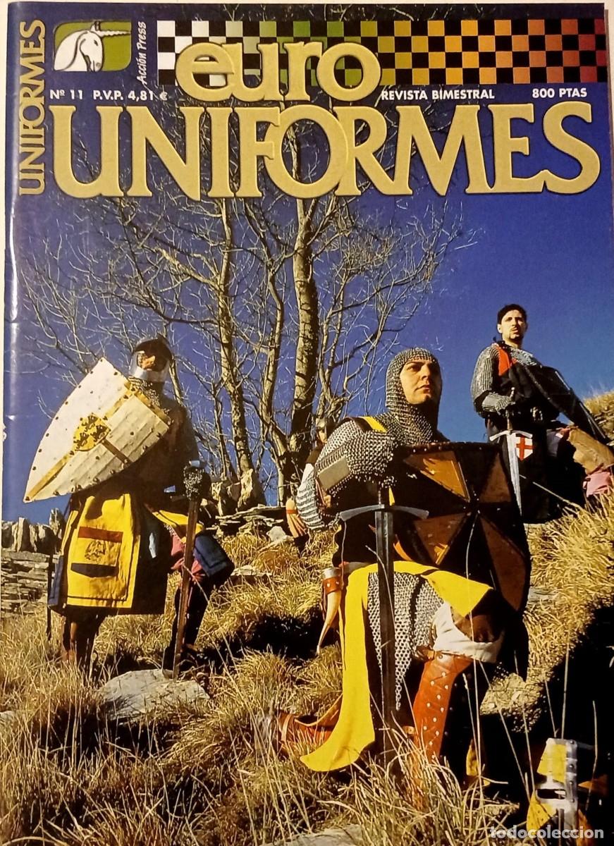 Collectionnisme de Revues et Journaux: REVISTA &rdquo;EUROUNIFORMES&rdquo; o &rdquo;Euro Uniformes&rdquo; - N&ordm; 11 Junio - Julio 2002