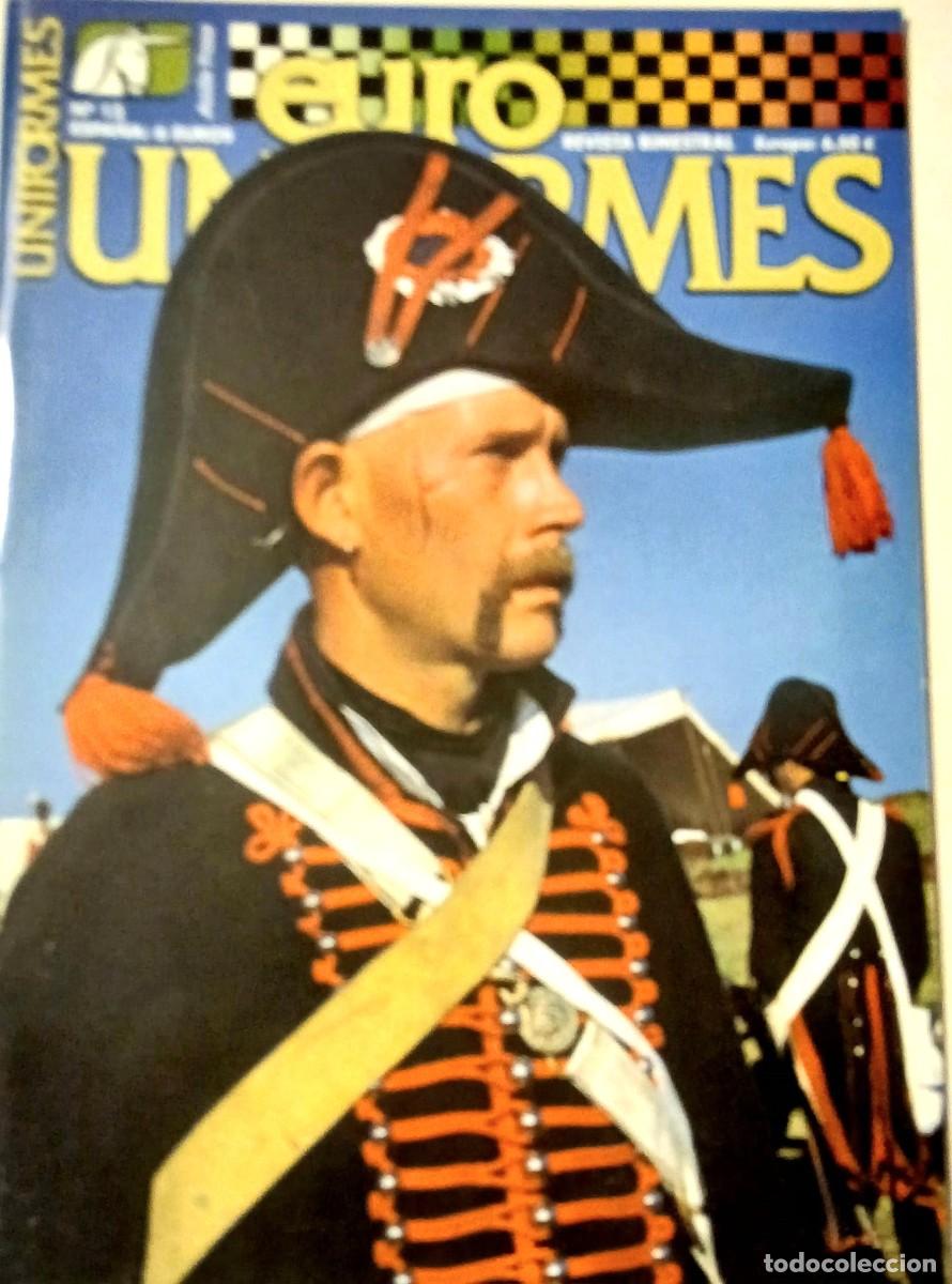 Coleccionismo de revistas y peri&oacute;dicos: REVISTA &rdquo;EUROUNIFORMES&rdquo; o &rdquo;Euro Uniformes&rdquo; - N&ordm; 13 Octubre - Noviembre 2002