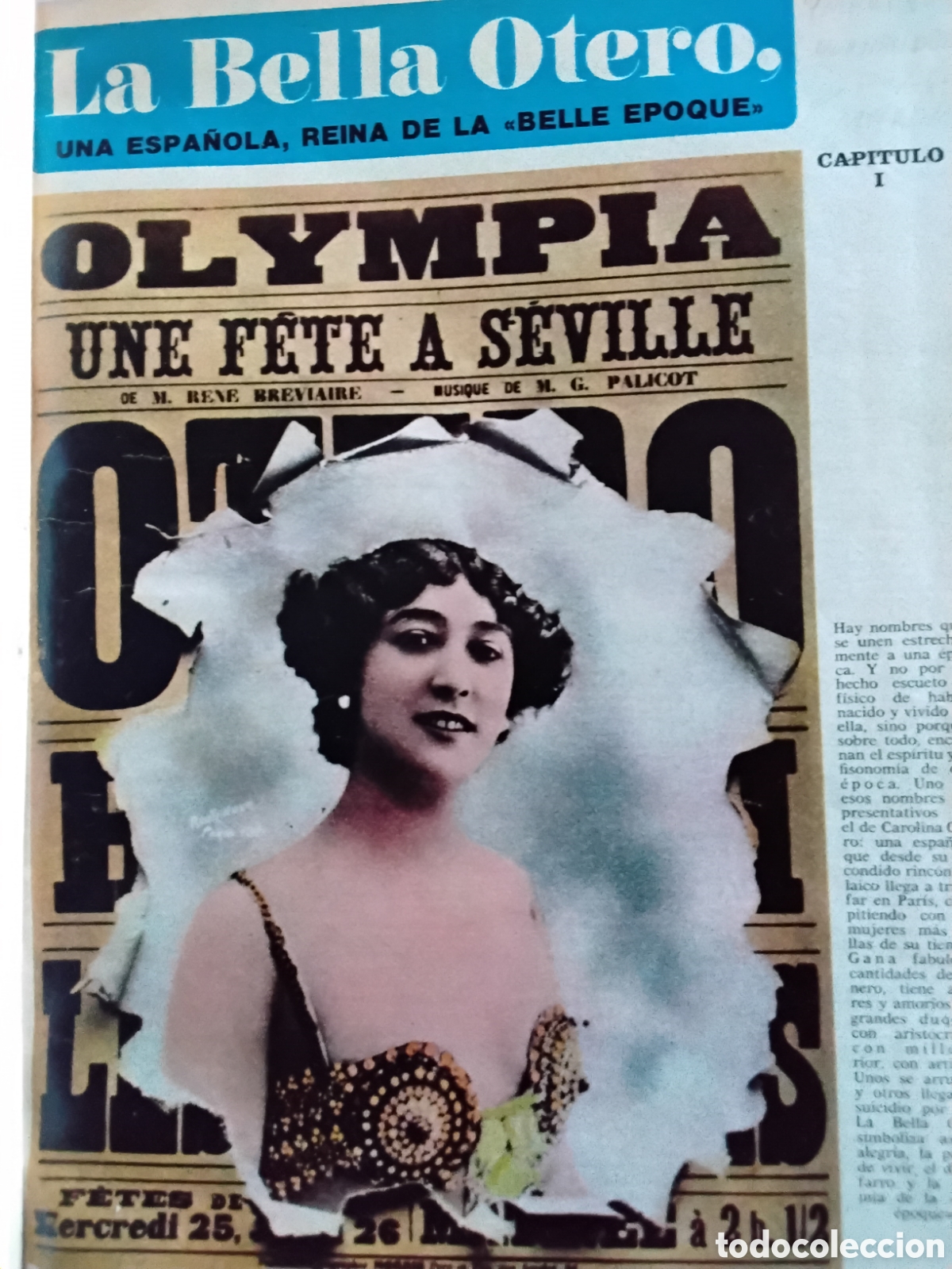 Coleccionismo de revistas y peri&oacute;dicos: LA BELLA OTERO. UNA ESPA&Ntilde;OLA REINA DE LA BELLE EPOQUE. COMPLETO