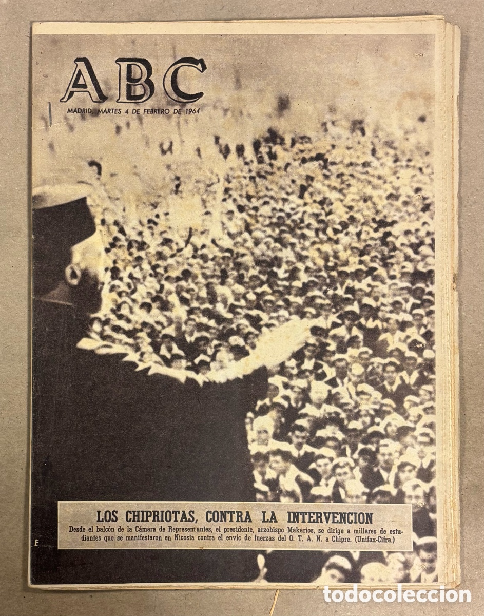 Collection Magazines and Newspapers: ABC (4 FEBRERO 1964) CHIPRE MAKARIOS CONTRA OTAN, FIESTAS DE C&Aacute;DIZ, ATL&Eacute;TICO MADRID 1-0 BARCELONA,..