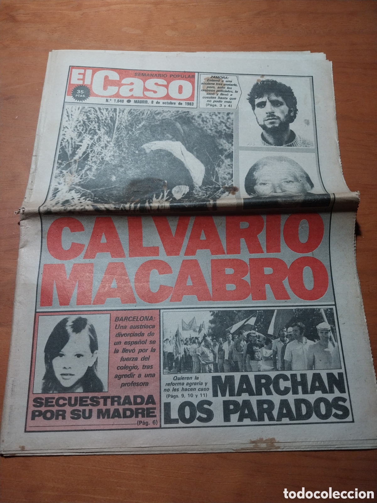 Coleccionismo de revistas y peri&oacute;dicos: EL CASO 1983 OJO POR OJO NUMANCIA DE LA SAGRA. LA MARCHA SILENCIADA. QUISIERON LINCHARLE PONTEVEDRA.