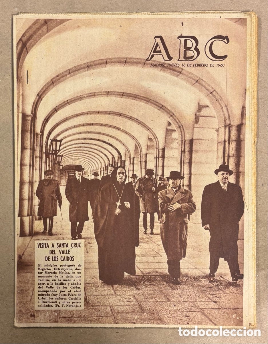 Collectionnisme de Revues et Journaux: ABC (18 FEBRERO 1960) MINISTRO PORTUGU&Eacute;S VISITA VALLE DE LOS CA&Iacute;DOS, ASTILLEROS DE C&Aacute;DIZ, B. BARDOT