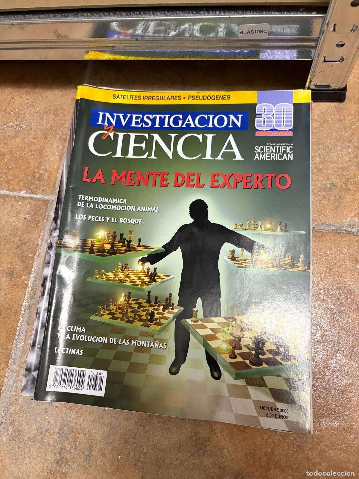 Sammeln von Zeitschriften und Zeitungen: BLAS108C Investigaci&oacute;n y Ciencia La mente del experto octubre 2006 REVISTA