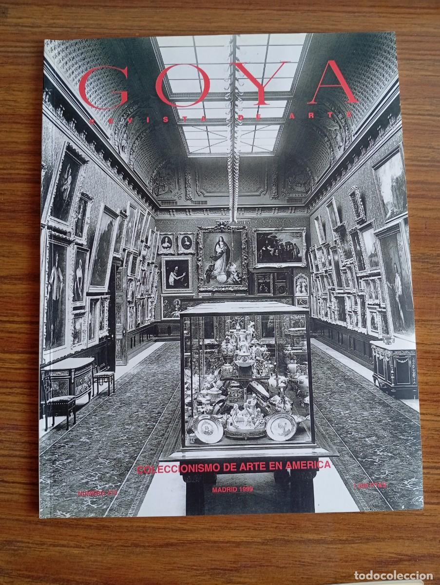 Collezionismo di Riviste e Giornali: Goya. Revista de arte. Nm 273, noviembre 1999. Fundaci&oacute;n L&aacute;zaro Galdiano