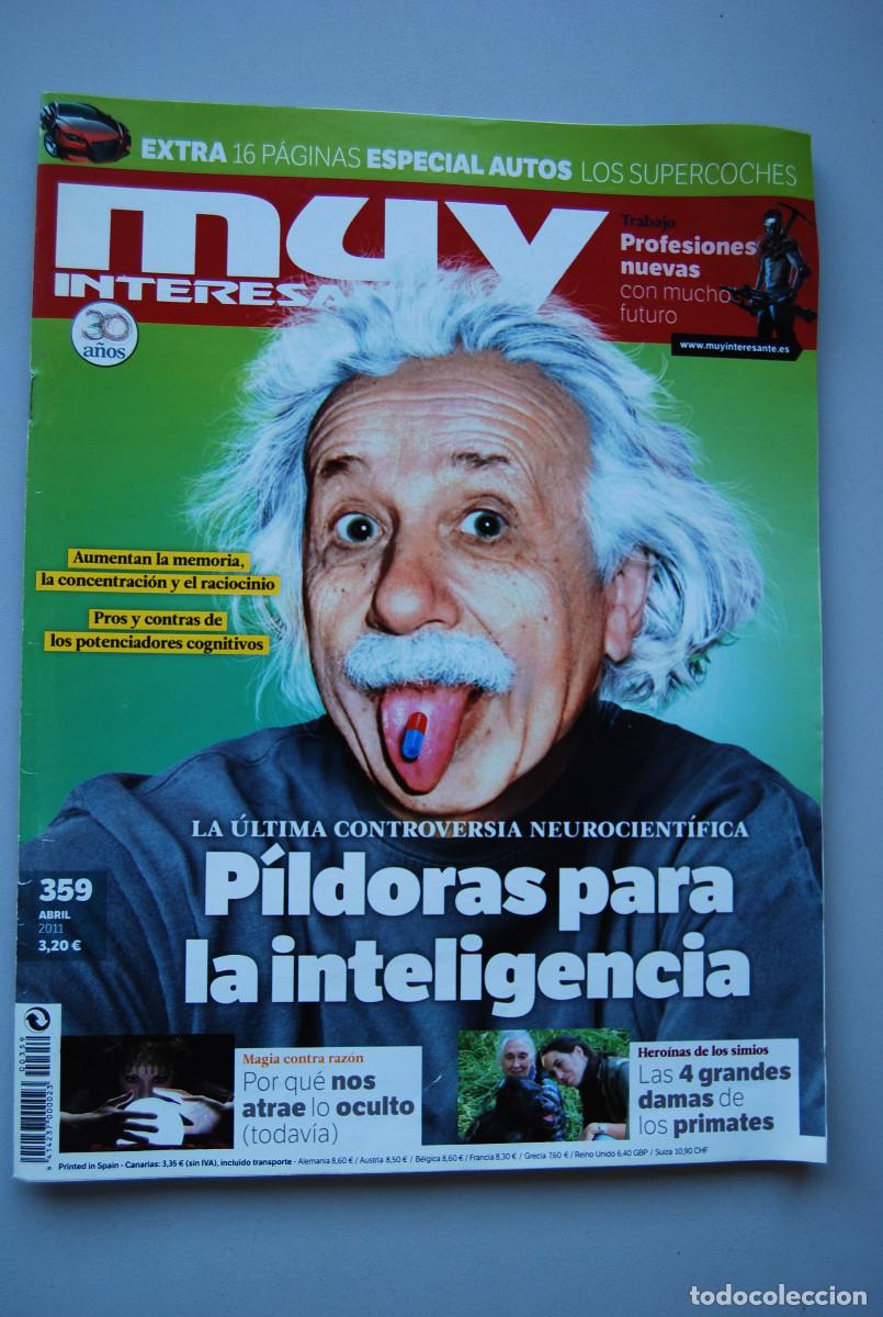 Collectionnisme de Revues et Journaux: MUY INTERESANTE.NUM.359-2011 : PILDORAS PARA LA INTELIGENCIA-4 GRANDES DAMAS PRIMATES-PROFESIONES