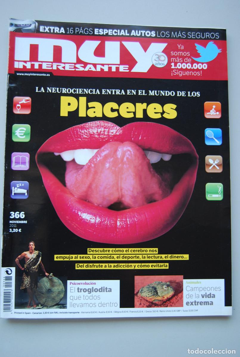 Collection Magazines and Newspapers: MUY INTERESANTE.NUM.366-2011 : PLACERES-TROGLODITA-VIDA EXTREMA-ESPECIAL AUTOS SEGUROS