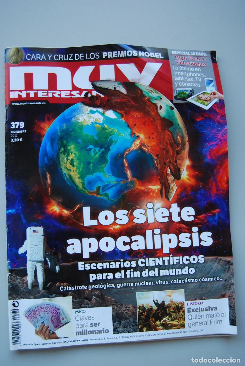 Collectionnisme de Revues et Journaux: MUY INTERESANTE.NUM.379-2012 : SIETE APOCALIPSIS-PREMIOS NOBEL-SER MILLONARIO-GENERAL PRIM