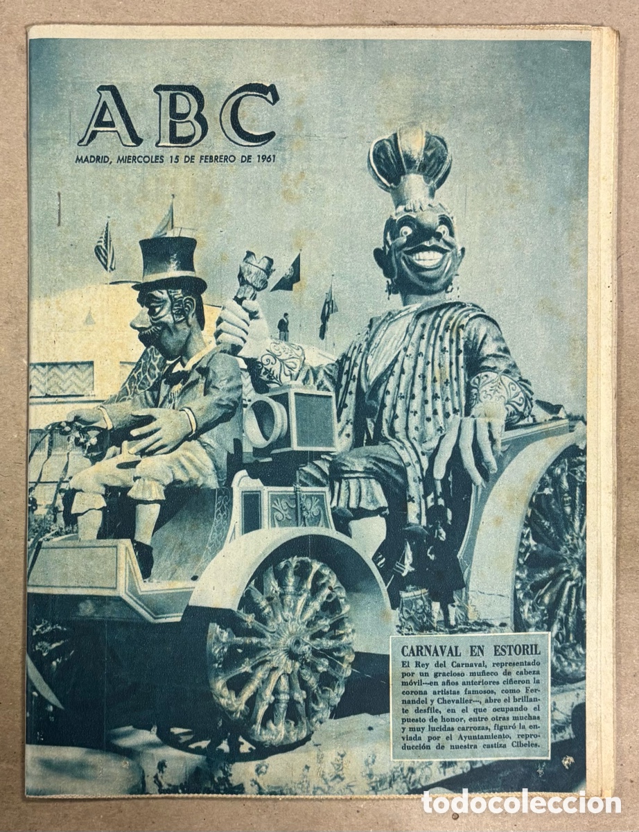 Collection Magazines and Newspapers: ABC (15 FEBRERO 1961) CARNAVAL EN ESTORIL, MOLINOS VIENTO MADRILE&Ntilde;OS, BAHAMONTES GANADOR