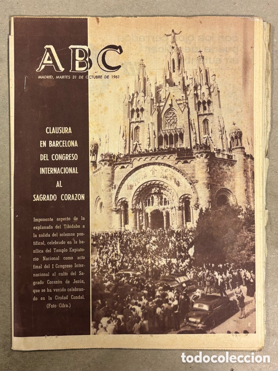Coleccionismo de revistas y peri&oacute;dicos: ABC (31 OCTUBRE 1961) CONGRESO SAGRADO CORAZ&Oacute;N BARCELONA, JUAN ELIZALDE CAMPE&Oacute;N ESPA&Ntilde;A REGULARIDAD