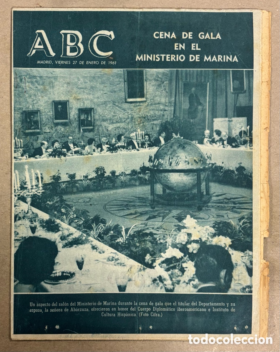 Colecionismo de Revistas e Jornais: ABC (27 ENERO 1961) CENA DE GALA EN MINISTERIO DE MARINA, KUBALA, GALVAO PASAJEROS DEL SANTA MAR&Iacute;A
