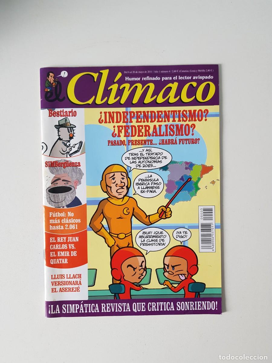 Colecionismo de Revistas e Jornais: Revista El Cl&iacute;maco n&uacute;mero 4 mayo 2011 humor gr&aacute;fico s&aacute;tira pol&iacute;tica independentismo federalismo