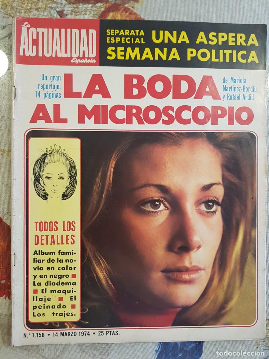 Collectionnisme de Revues et Journaux: La Actualidad Espa&ntilde;ola 1158 marzo 1974 boda Mariola Mart&iacute;nez Bordiu Rafael Ardid Franco