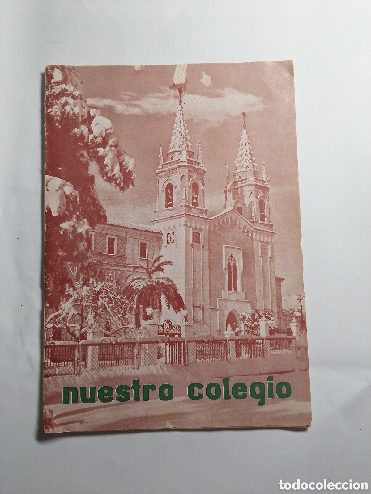 Colecionismo de Revistas e Jornais: Bolet&iacute;n colegio La Concepci&oacute;n Onteniente 1962