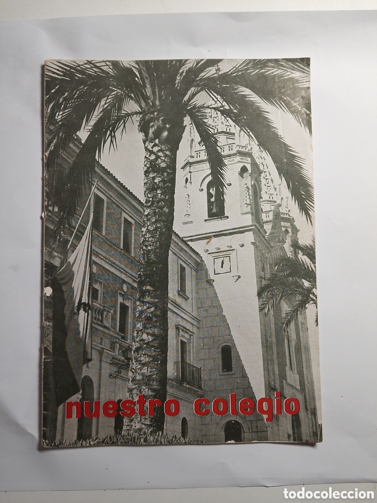 Coleccionismo de revistas y peri&oacute;dicos: Bolet&iacute;n colegio La Concepci&oacute;n Onteniente 1959