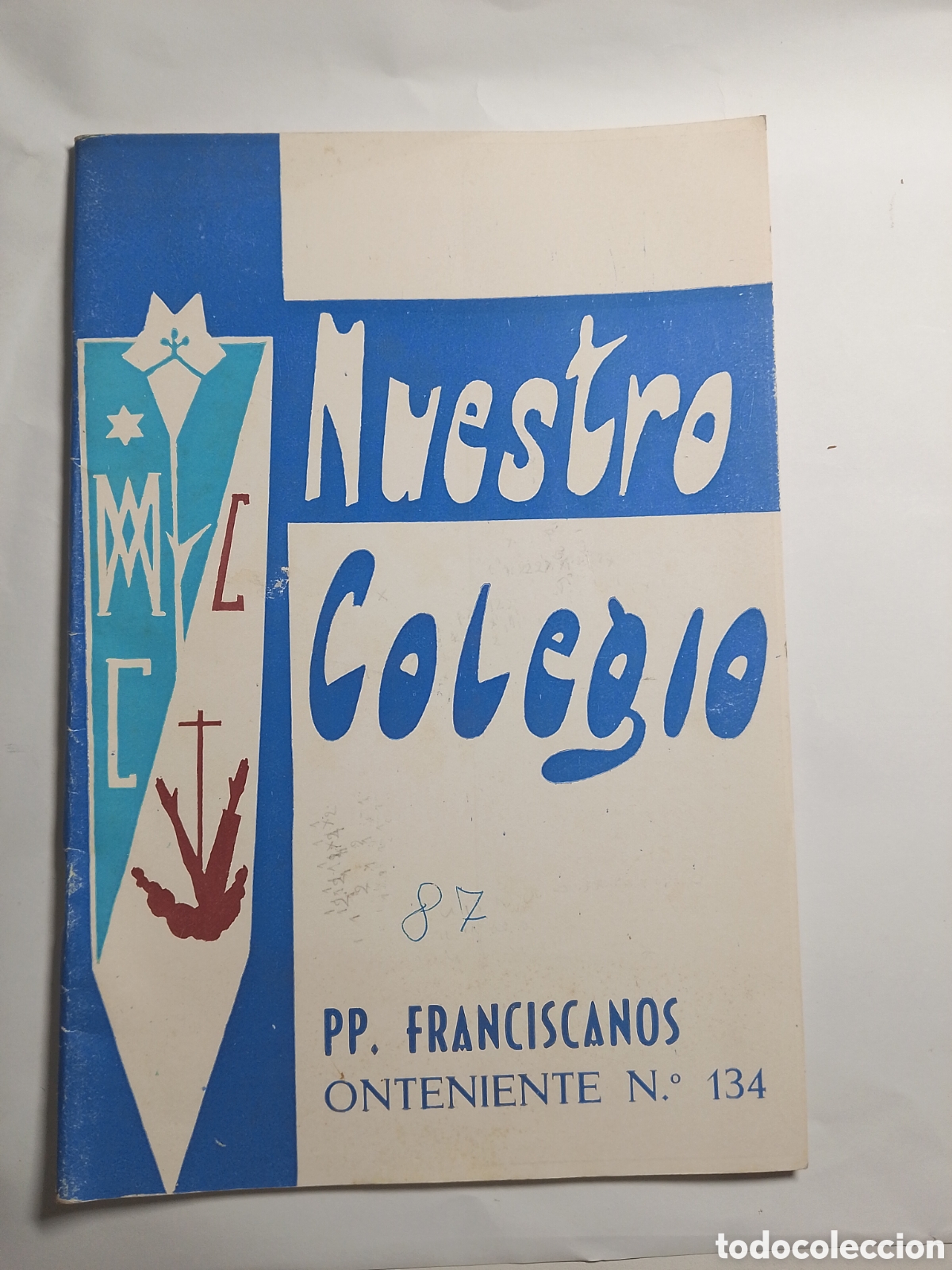 Collection Magazines and Newspapers: Bolet&iacute;n colegio La Concepci&oacute;n Onteniente 1963