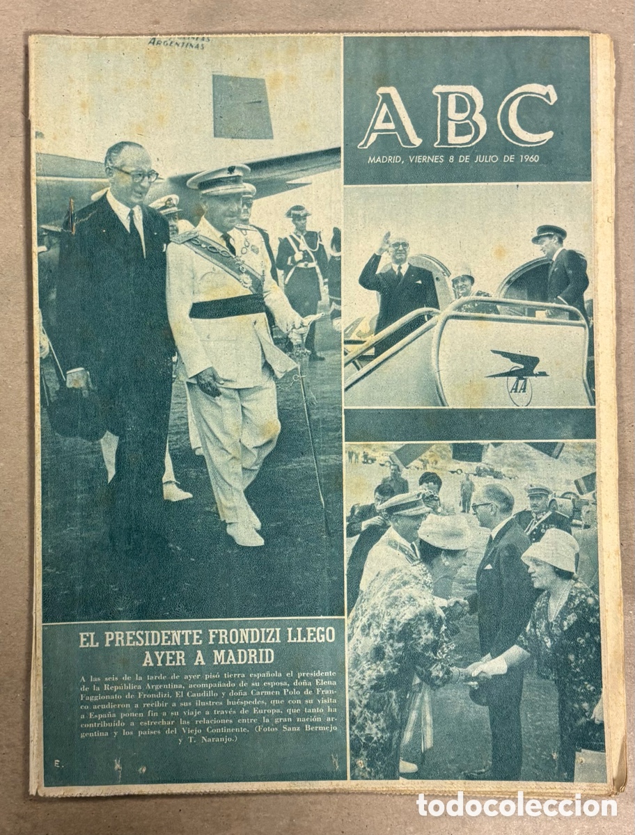 Collezionismo di Riviste e Giornali: ABC (8 JULIO 1960) PRESIDENTE ARGENTINA FRONDIZI EN ESPA&Ntilde;A, BARCELONA - LIERSE LIEJA COPA EUROPA,..