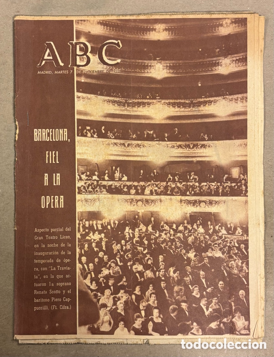 Coleccionismo de revistas y peri&oacute;dicos: ABC (7 NOVIEMBRE 1961), OPERA TEATRO LICEO BARCELONA, BUQUE MARQU&Eacute;S DE COMILLAS FERROL, REAL MADRID