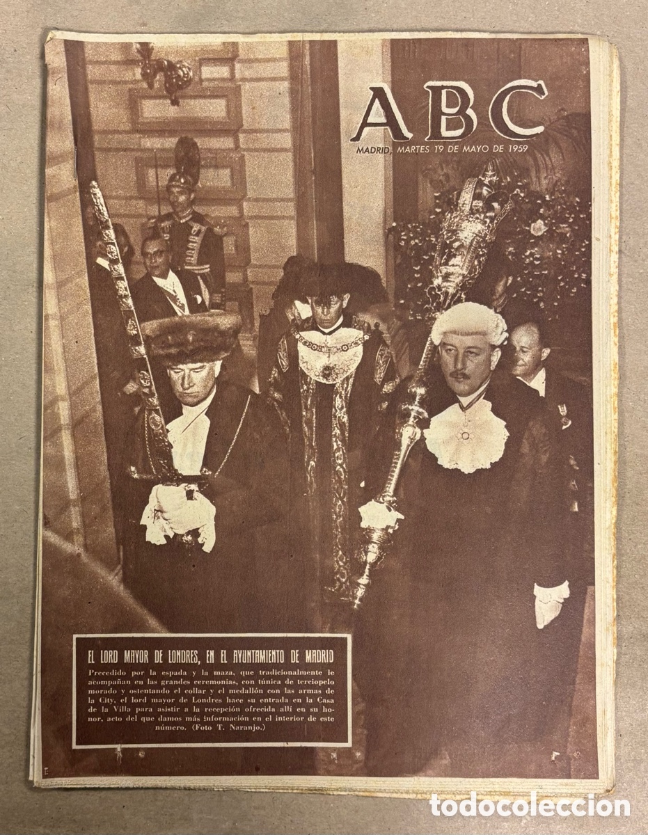Coleccionismo de revistas y peri&oacute;dicos: ABC (19 MAYO 1959) EL LORD MAYOR LONDRES EN MADRID, COPA TERRY TIRO PICH&Oacute;N, PEPE LUIS ANTONIO BIENVE