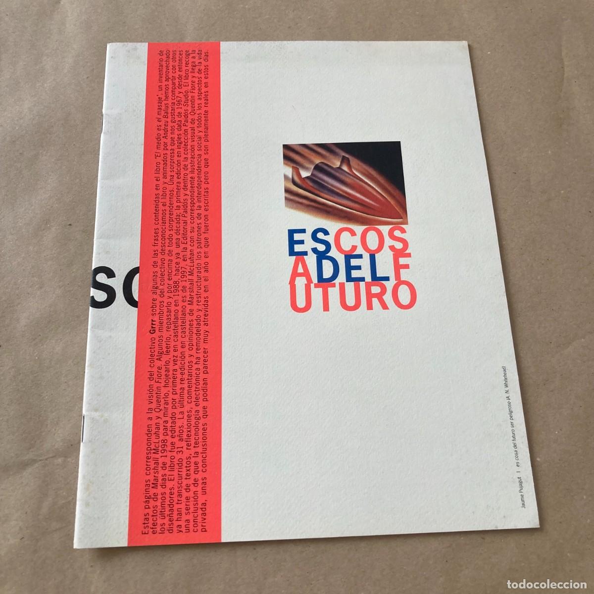 Coleccionismo de revistas y peri&oacute;dicos: REVISTA ECOSDELFUTURO GRRR EL MEDIO ES EL MASAJE