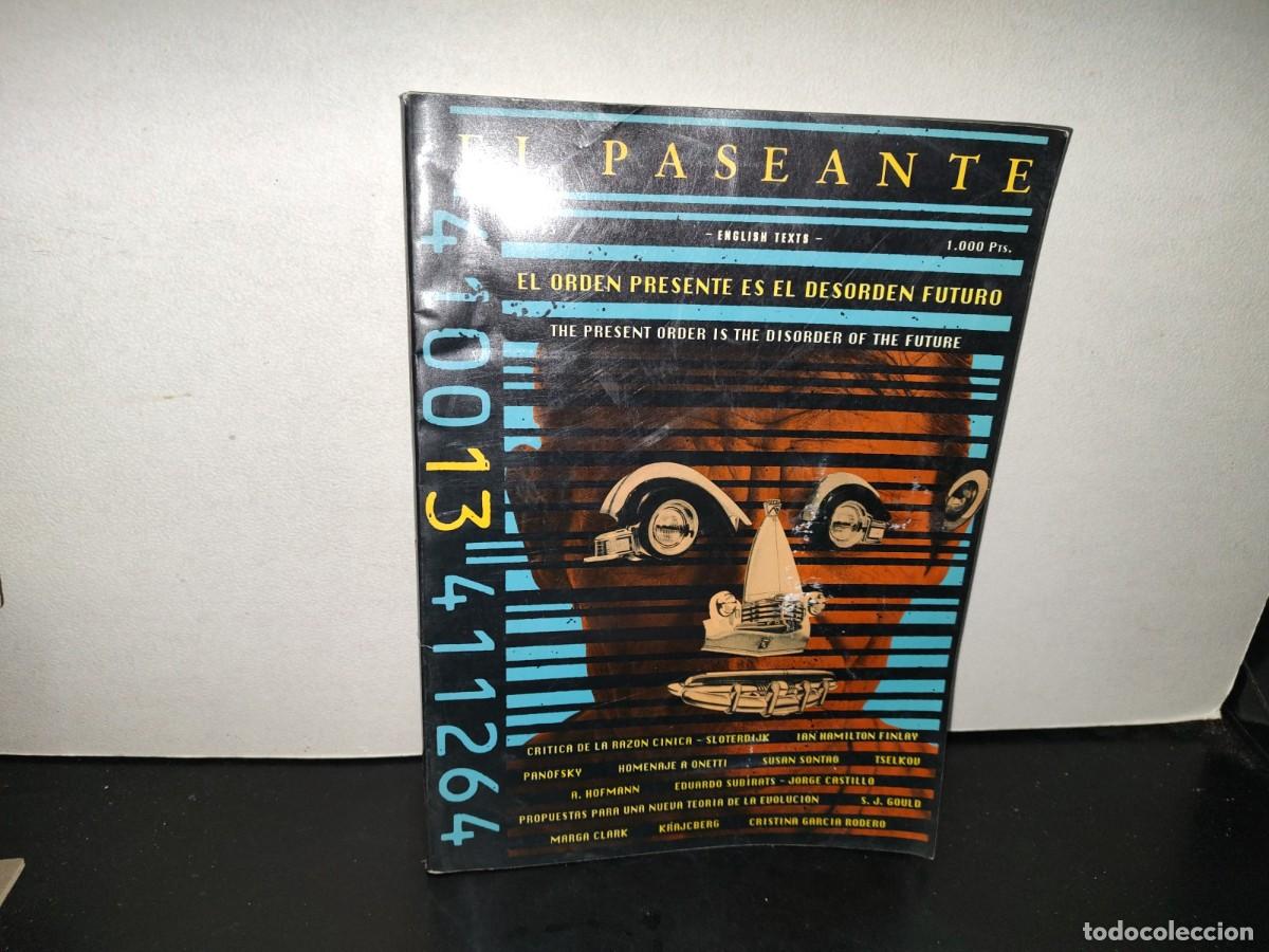 Collectionnisme de Revues et Journaux: 221- El Paseante. El Orden Presente Es El Desorden Del Futuro - No. 13, 1989