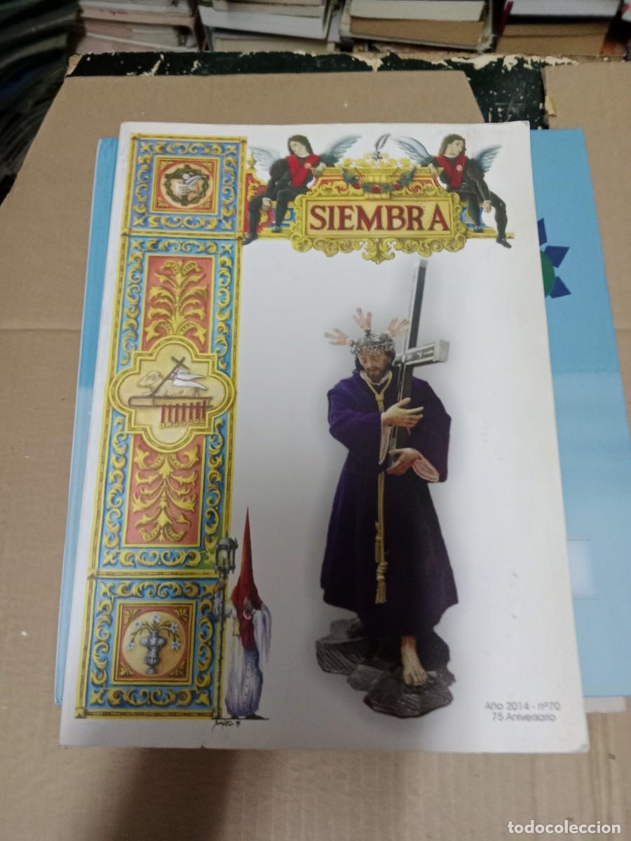 Collectionnisme de Revues et Journaux: SIEMBRA REVISTA SEMANA SANTA M-6