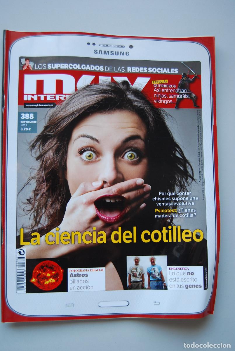 Collectionnisme de Revues et Journaux: MUY INTERESANTE.NUM.388-2013 : CIENCIA DEL COTILLEO-EPIGEN&Eacute;TICA-ESCRITO EN TUS GENES-GUERREROS