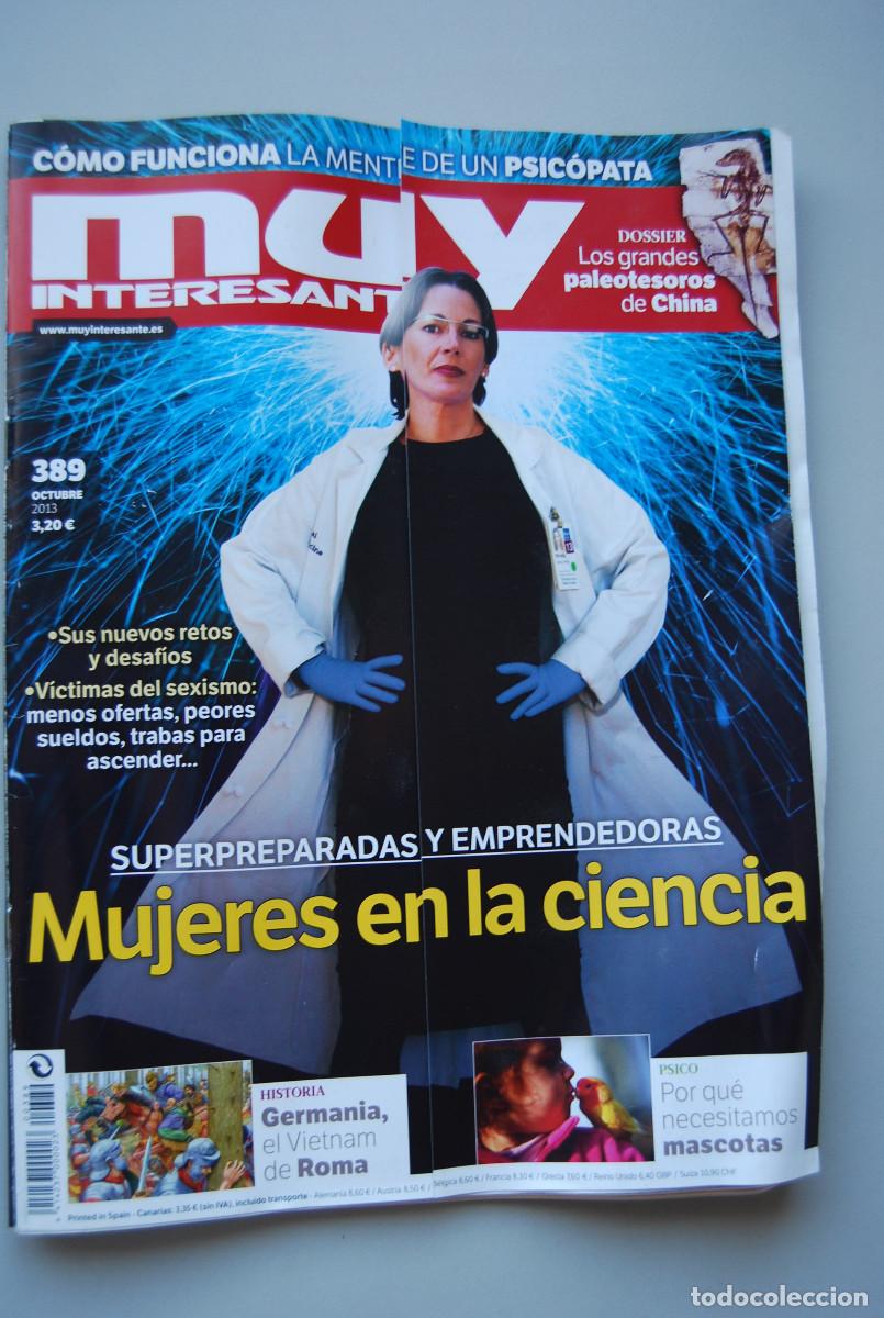 Collectionnisme de Revues et Journaux: MUY INTERESANTE.NUM.389-2013 : MUJERES EN LA CIENCIA-MENTE DE UN PSICOPATA-GERMANIA Y ROMA-MASCOTAS