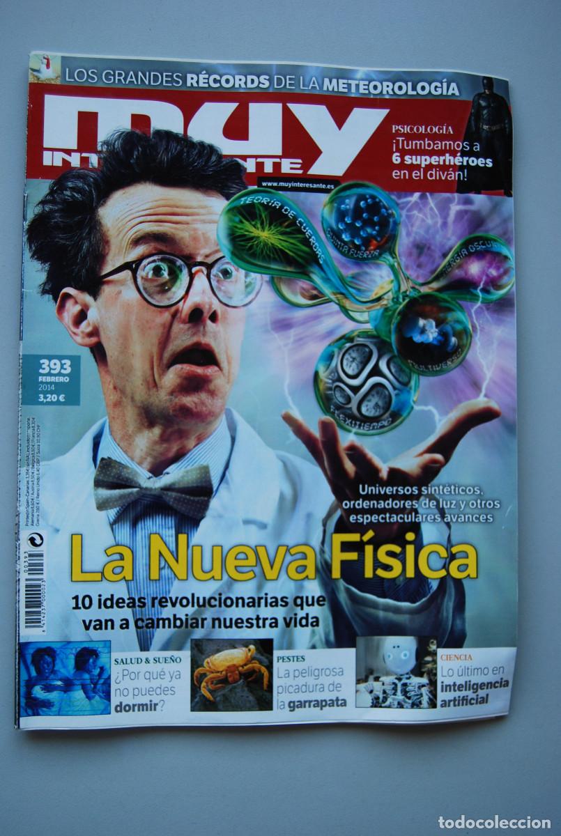 Collectionnisme de Revues et Journaux: MUY INTERESANTE.NUM.393-2014 : LA NUEVA FISICA-GARRAPATAS-INTELIGENCIA ARTIFICIAL-METEOROLOG&Iacute;A