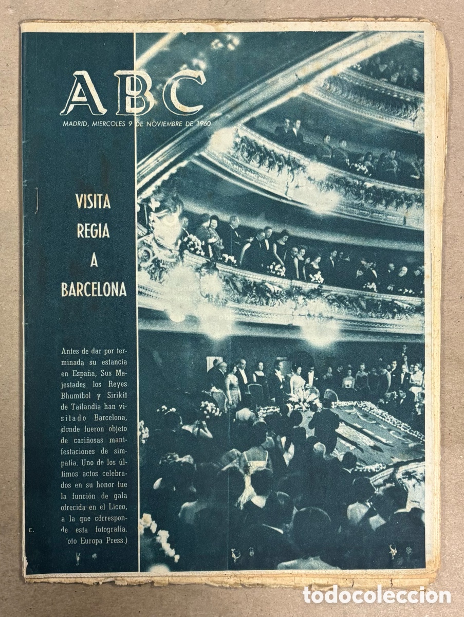 Collectionnisme de Revues et Journaux: ABC (9 NOVIEMBRE 1960) VISITA REYES TAILANDIA BARCELONA, KENNEDY PRESIDENTE USA, LOS AROSIEN,&hellip;