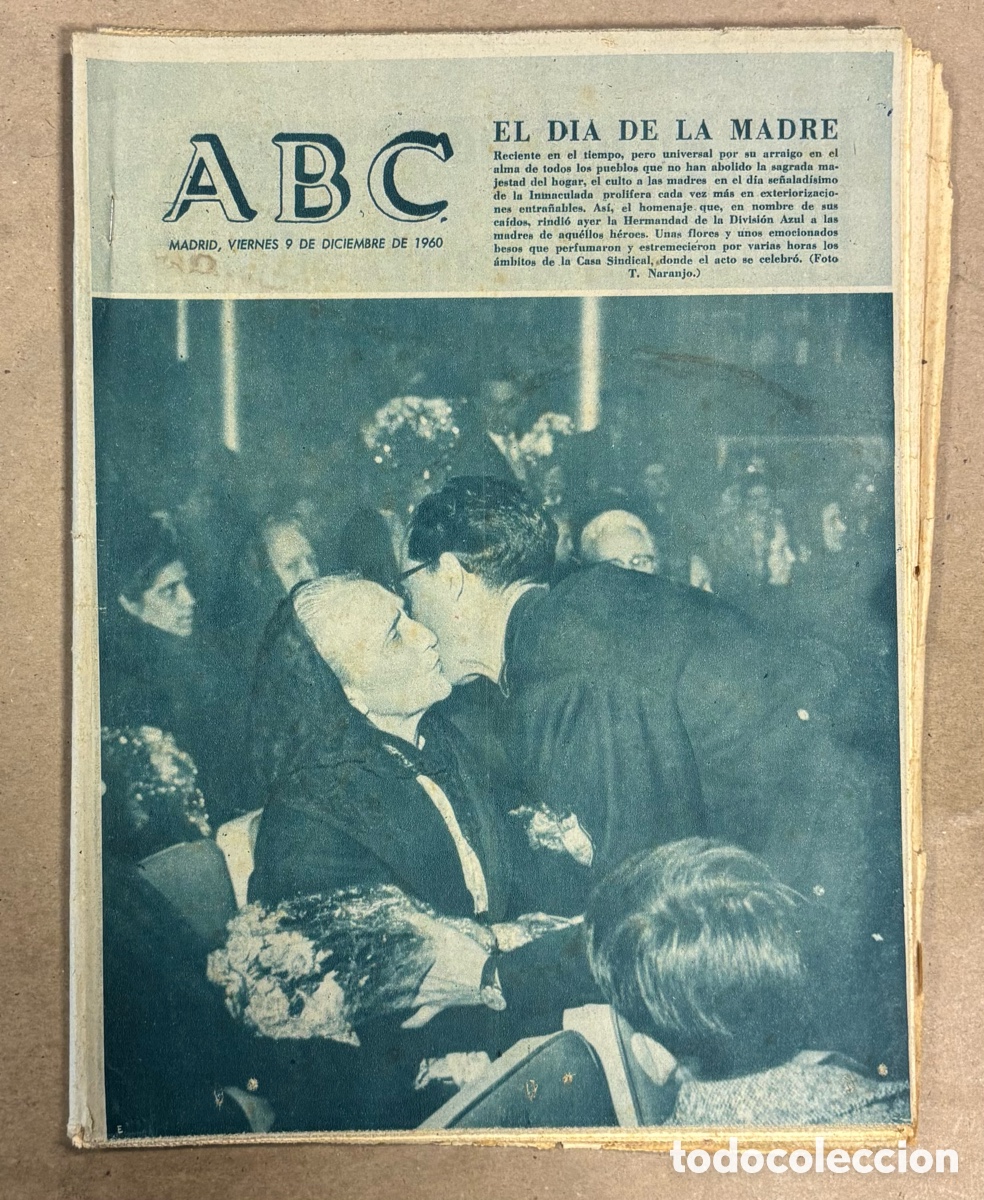 Sammeln von Zeitschriften und Zeitungen: ABC (9 DICIEMBRE 1960) EL D&Iacute;A DE LA MADRE, PAGO SANCHA Y XAUDARO, DE GAULLE EN ARGELIA