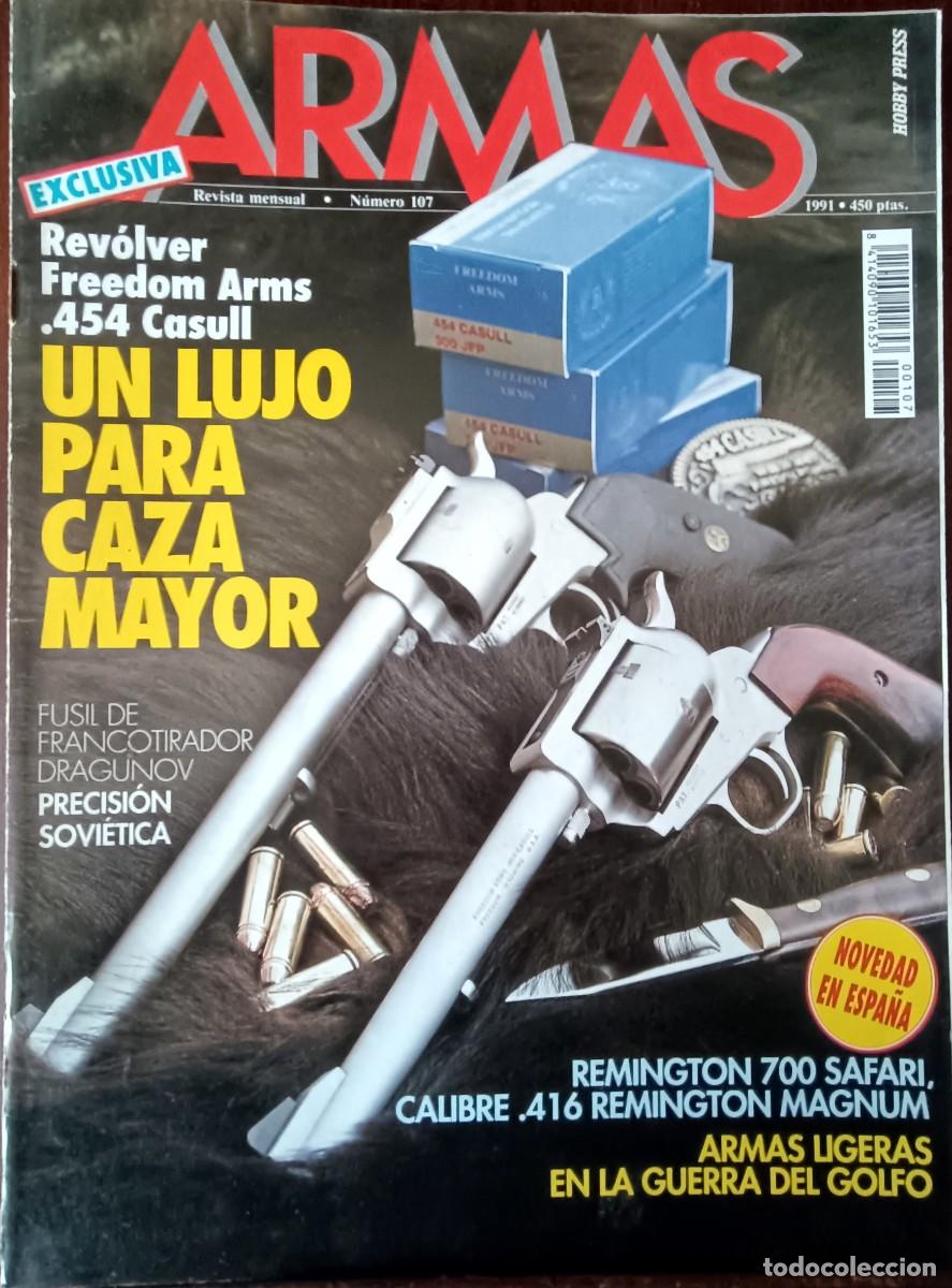 Collectionnisme de Revues et Journaux: ARMAS n&ordm; 107. Abril 1991.