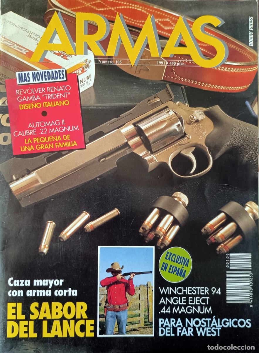Coleccionismo de revistas y peri&oacute;dicos: ARMAS n&ordm; 105. Febrero 1991.