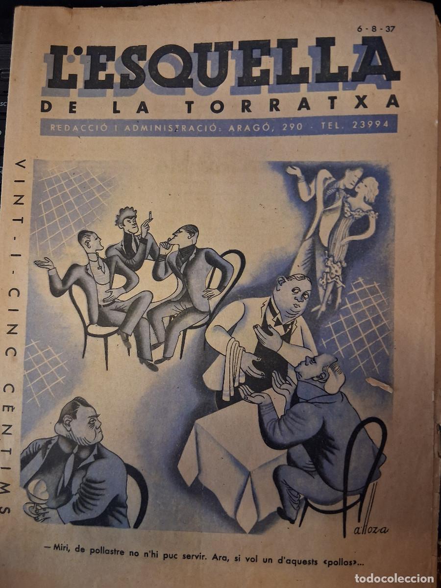 Coleccionismo de revistas y peri&oacute;dicos: ESQUELLA de la TORRATXA, L&rsquo; n&ordm; 3024, 6-8-1937, &ldquo;La nostra paciencia- No s&rsquo;hi ha ficat ni el Papa- E