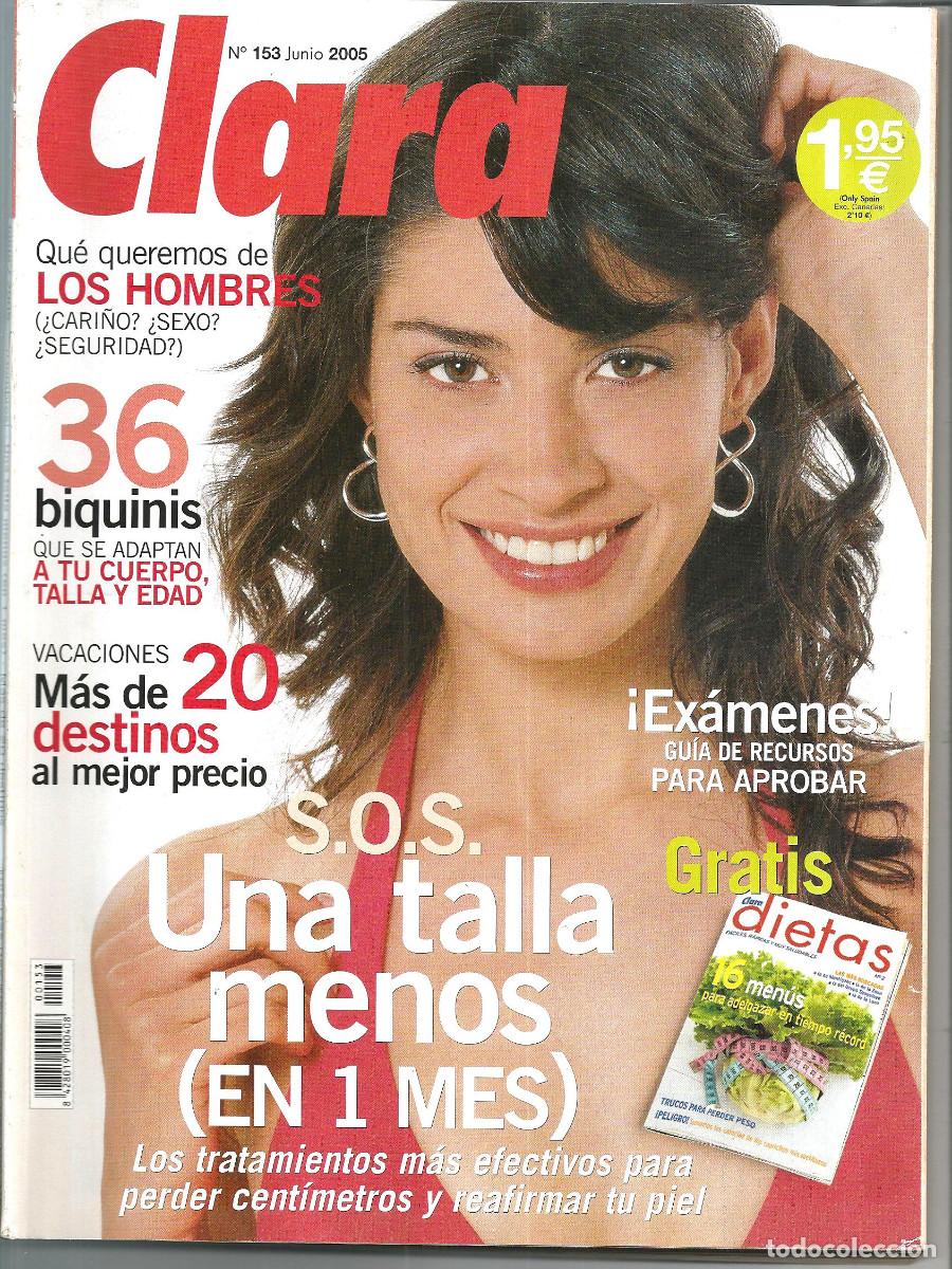Collection Magazines and Newspapers: REVISTA CLARA N&ordm; 153 - JUNIO 2005