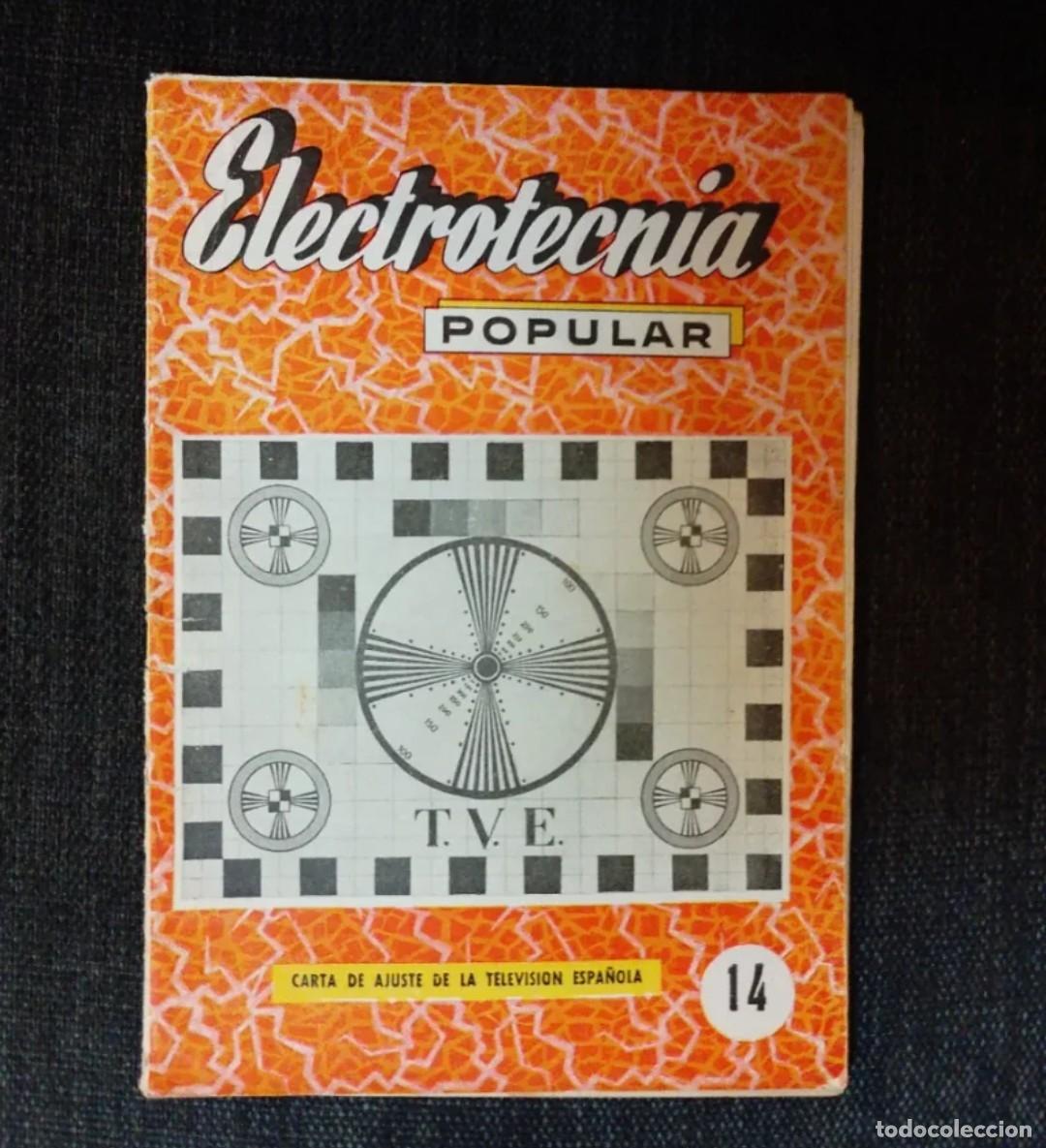 Coleccionismo de revistas y peri&oacute;dicos: Electrot&eacute;cnia 36 revistas d&eacute;cada de 1960