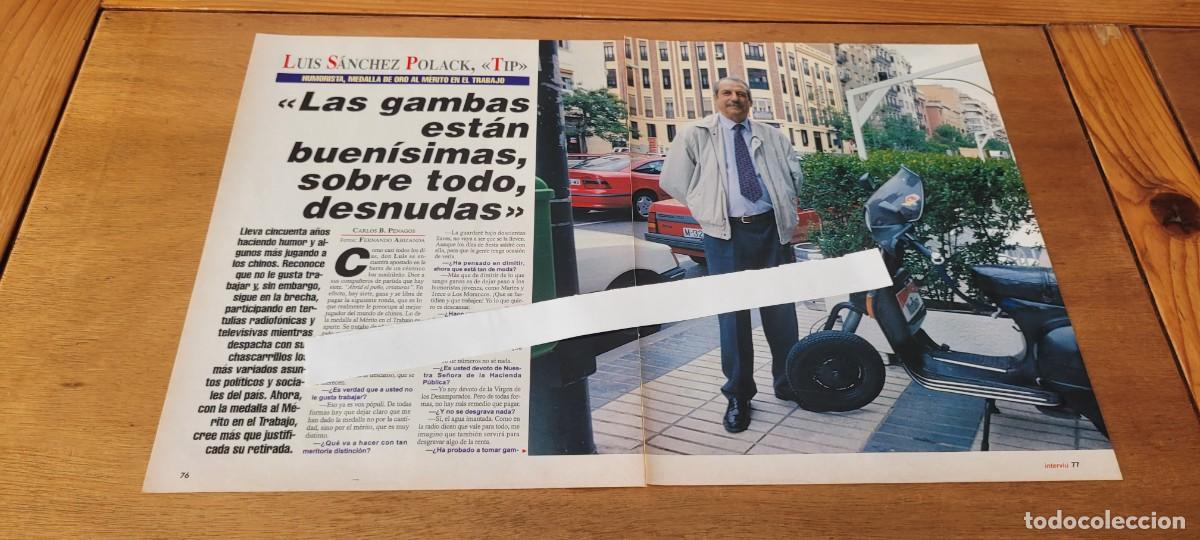 Collectionnisme de Revues et Journaux: CLIPPING 1994: LUIS S&Aacute;NCHEZ POLAK, &rdquo;TIP&rdquo;. ENTREVISTA.