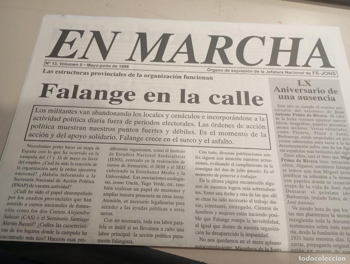 Collection Magazines and Newspapers: REVISTA EN MARCHA, FALANGE ESPA&Ntilde;OLA DE LAS JONS N&ordm; 13 VOL. II JUNIO DE 1996 REF. UR MES.