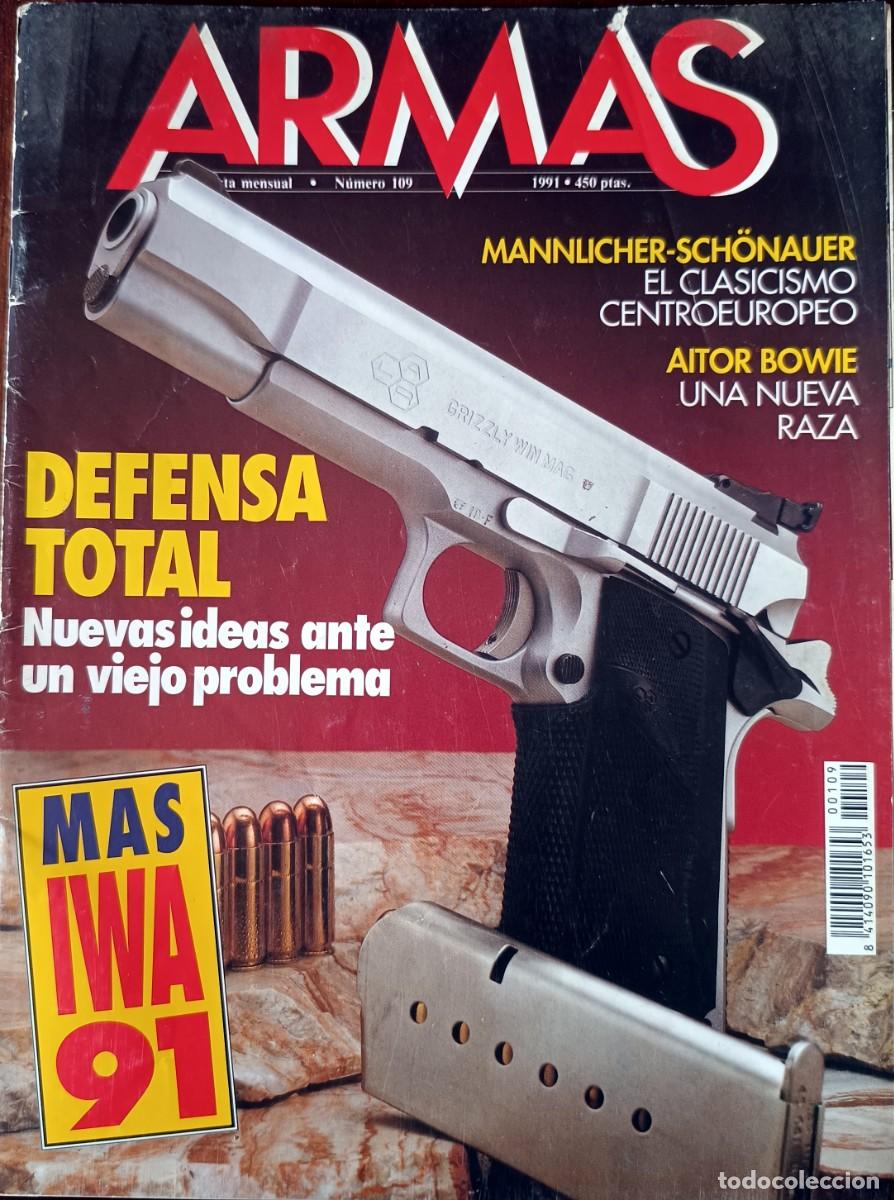 Coleccionismo de revistas y peri&oacute;dicos: ARMAS n&ordm; 109. Junio 1991.