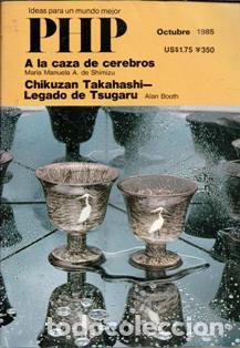 Coleccionismo de revistas y peri&oacute;dicos: PHP. Ideas para un mundo mejor. Octubre 1985