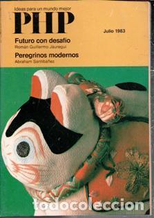 Coleccionismo de revistas y peri&oacute;dicos: PHP. Ideas para un mundo mejor. Julio 1983