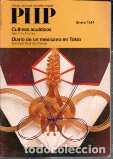 Coleccionismo de revistas y peri&oacute;dicos: PHP. Ideas para un mundo mejor. Enero 1984