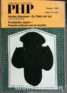 Coleccionismo de revistas y peri&oacute;dicos: PHP. Ideas para un mundo mejor. Febrero 1985