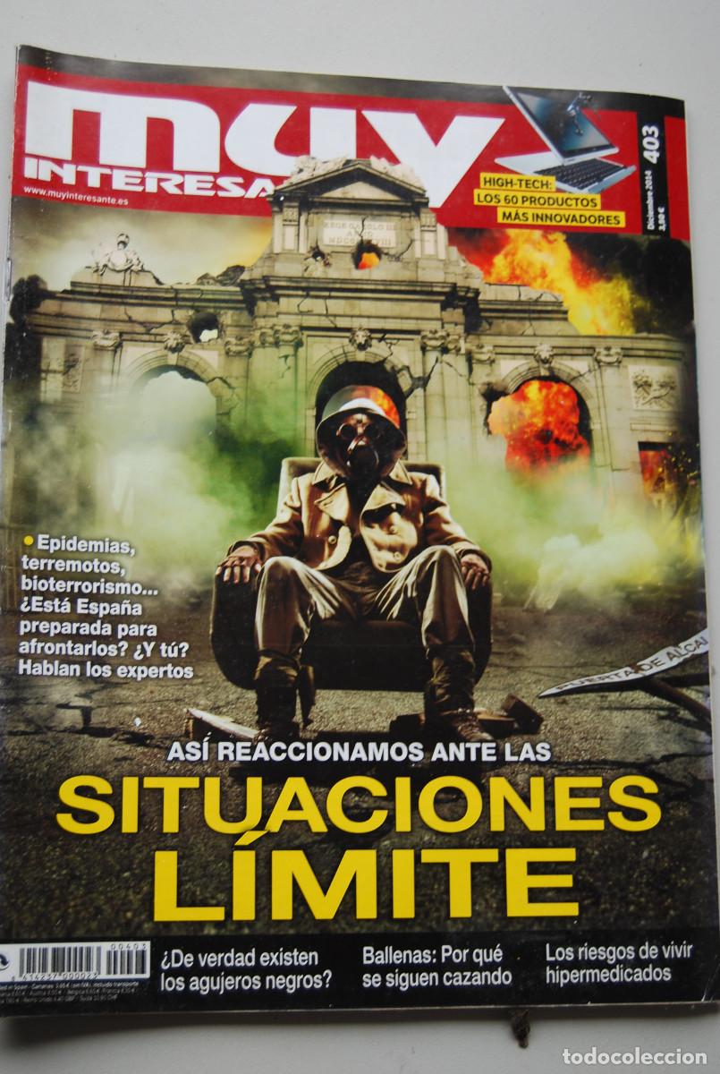 Colecionismo de Revistas e Jornais: MUY INTERESANTE.NUM.403- 2014 : SITUACIONES L&Iacute;MITE-BALLENAS-AGUJEROS NEGROS-HIPERMEDICADOS