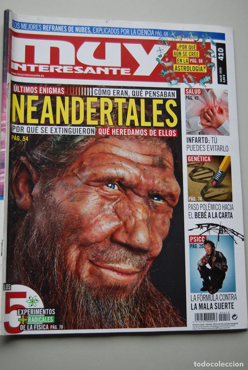 Coleccionismo de revistas y peri&oacute;dicos: MUY INTERESANTE.NUM.410- 2015 : NEANDERTALES-BEBE A LA CARTA-INFARTO-LA MALA SUERTE-ASTROLOG&Iacute;A