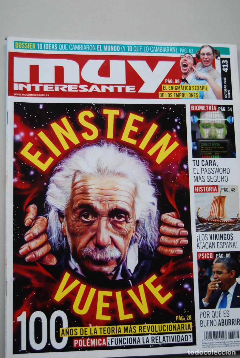 Coleccionismo de revistas y peri&oacute;dicos: MUY INTERESANTE.NUM.413- 2015 : EINSTEIN VUELVE-LOS VIKINGOS-TU CARA-ABURRIRSE-EMPOLLONES