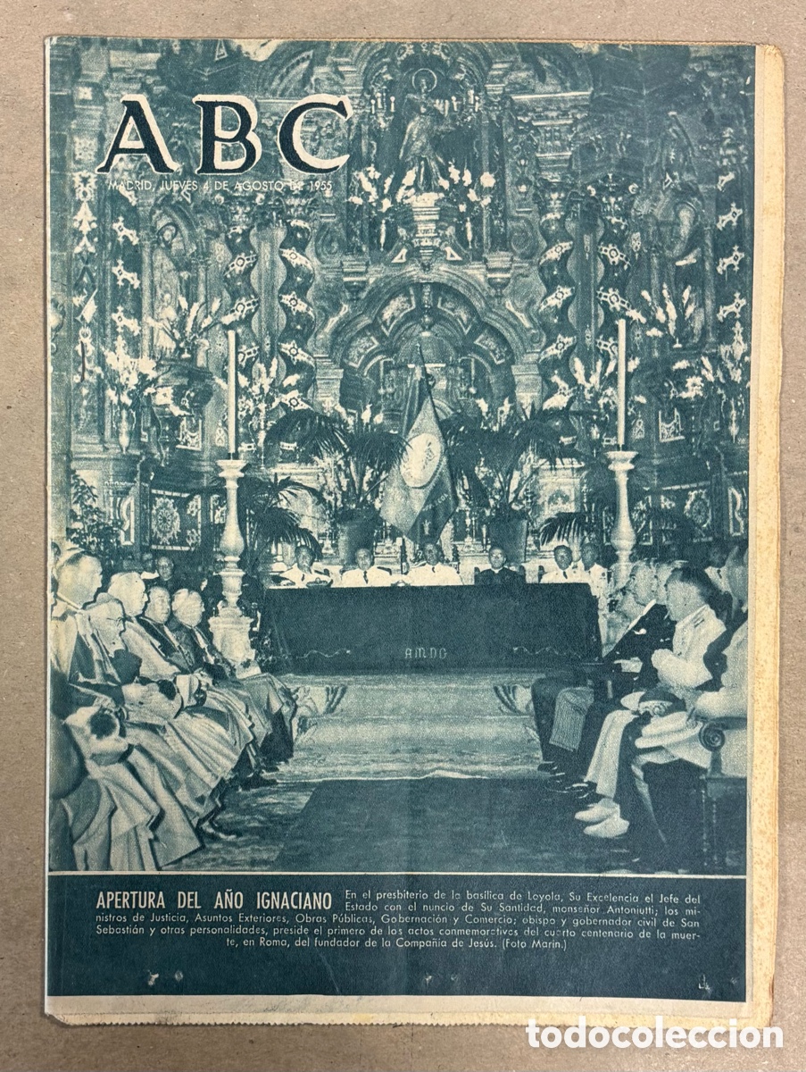 Sammeln von Zeitschriften und Zeitungen: ABC (4 AGOSTO 1955) APERTURA A&Ntilde;O IGNACIANO, CONMEMORACI&Oacute;N SALIDA CARABELAS EN LA RABIDA, GIBRALTAR
