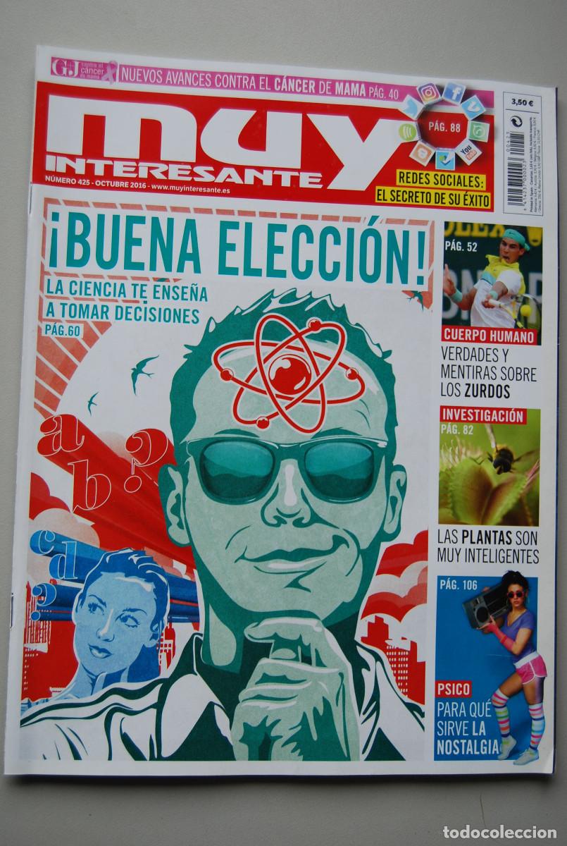Coleccionismo de revistas y peri&oacute;dicos: MUY INTERESANTE.NUM.425- 2016 : BUENA ELECCI&Oacute;N &iexcl;-REDES SOCIALES-LOS ZURDOS-LA NOSTALGIA-PLANTAS